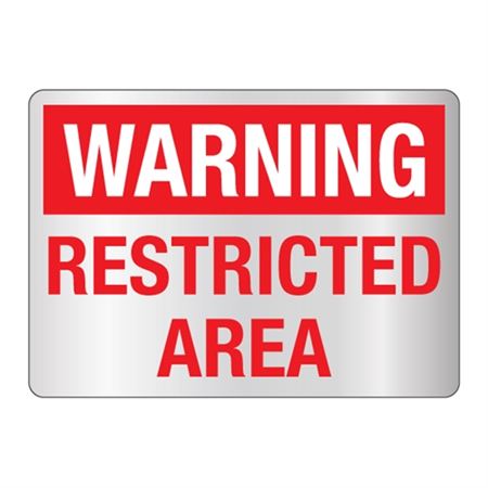Warning Restricted Area -Reflective 10" x 14" Sign